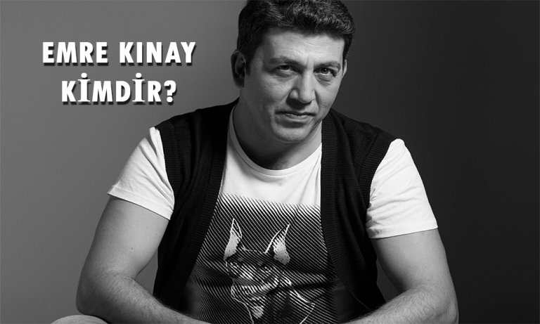 Emre Kınay Kimdir