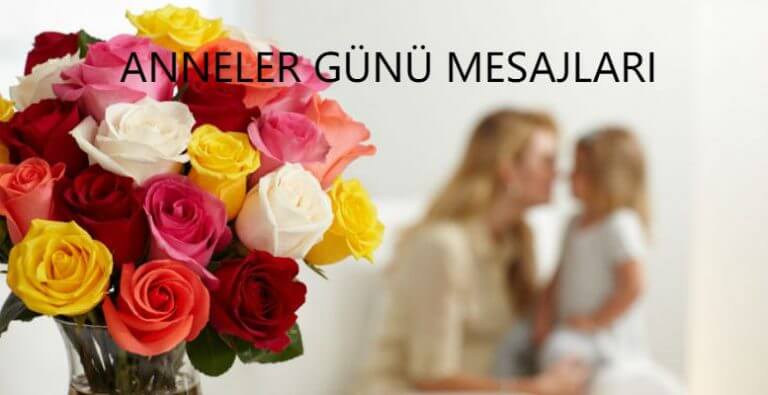 Anneler günü mesajları