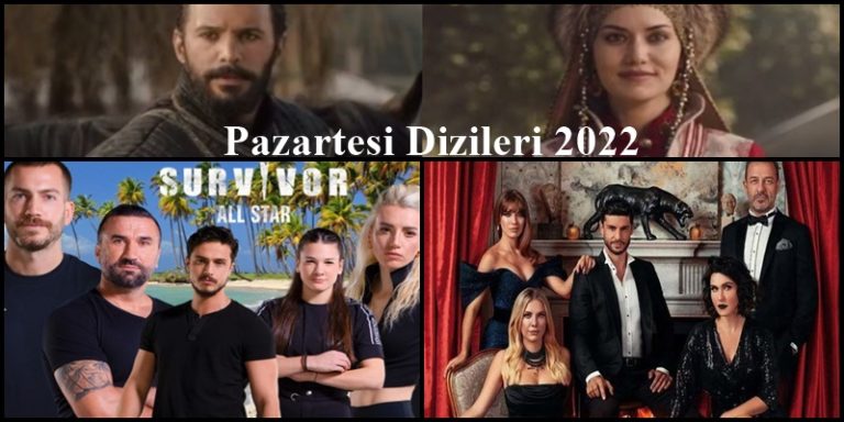 Pazartesi Dizileri 2022