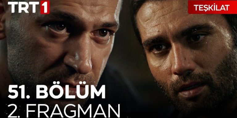 Teşkilat 51. Bölüm 2. Fragmanı Yayında!