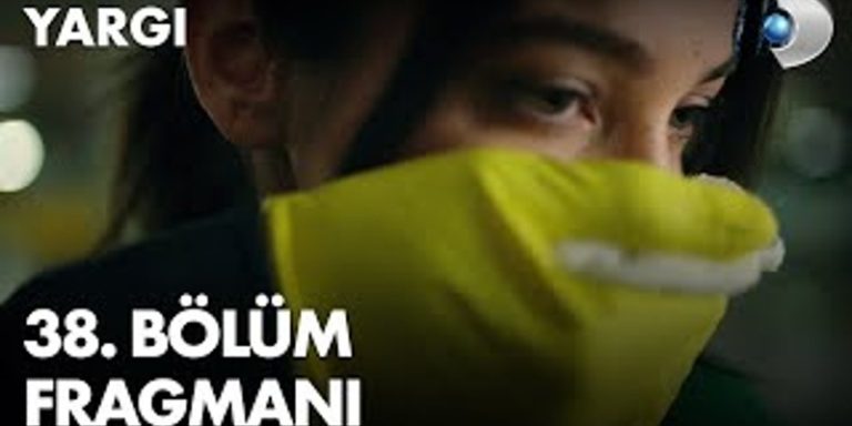 Yargı 38. Bölüm 1. Fragmanı Yayında! Ceylin Kaçırılıyor Mu?