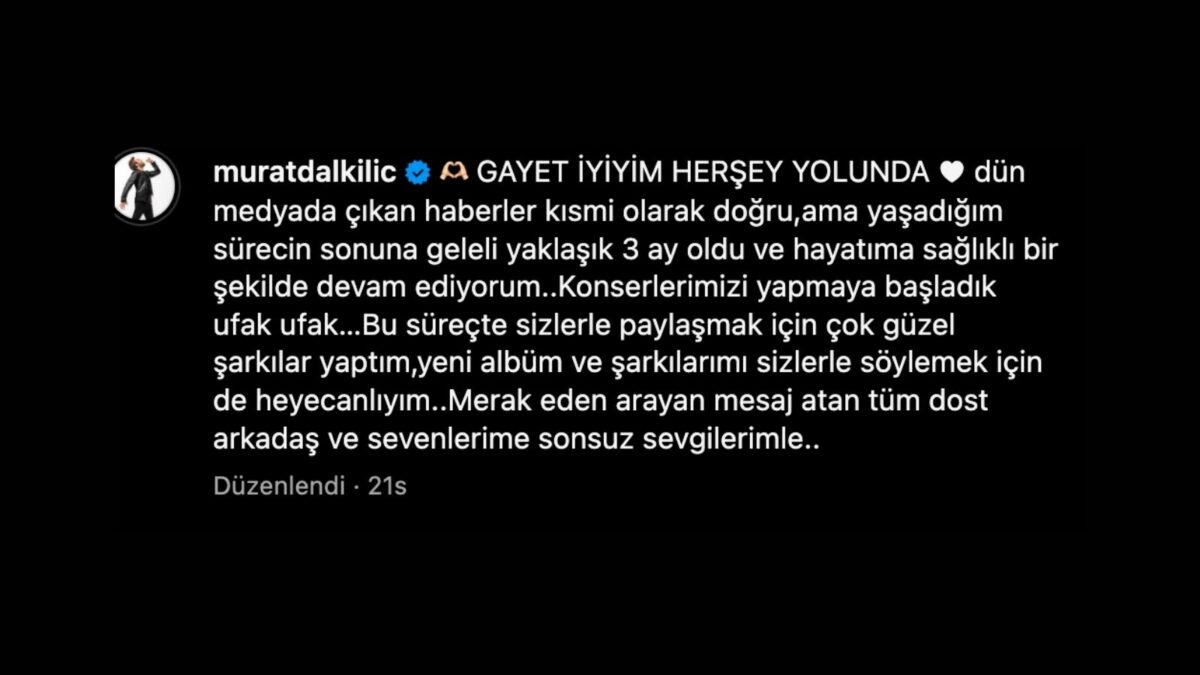 Murat Dalkılıç: "Zorlu Süreci Geride Bıraktım, Hayranlarım İçin Yeni Müzikler Hazırlıyorum!